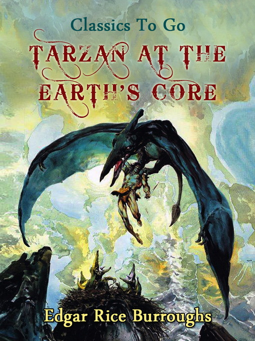 Title details for Tarzan at the Earth's Core by Edgar Rice Burroughs - Available